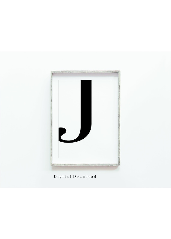Letter J Wall Decor, Wall Artwork Print, Printable Electronic Obtain, Black and White, J Typography Print, Electronic Print, Residence Decor, Wall Artwork graphic relating to Letter J Printable named Letter J Wall Decor, Wall Artwork Print, Printable Electronic Down load, Black and White, J Typography Print, Electronic Print, Property Decor, Wall Artwork