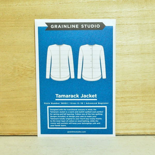 Tamarack Jacket - Quilted Jacket - Two Size Ranges - Sewing Pattern by Grainline Studio - For Woven Fabrics