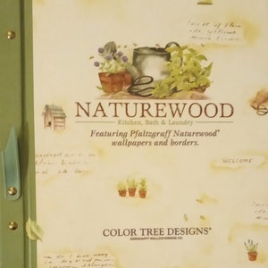 Vintage Wallpaper Book ~ Naturewood Kitchen bath & Laundry ~ Flowers Floral Nature ~ Scrapbooking Journals ~ ArtCrafts ~Ephemera 90 pages