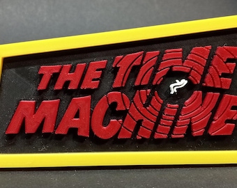 The Time Machine Model Stand Sign