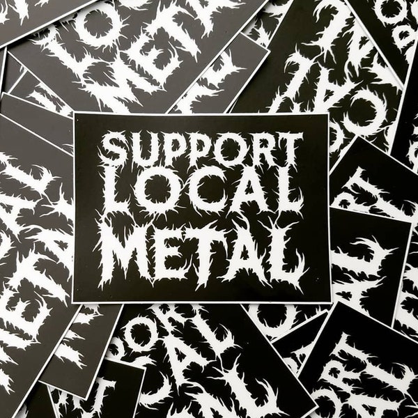 Support Local Metal Sticker