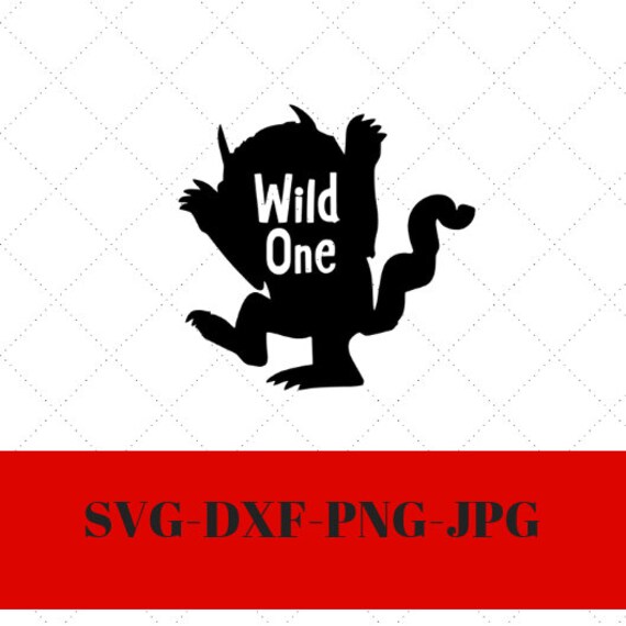 Download Where The Wild Things Are Svg Wild One Svg First Birthday Etsy