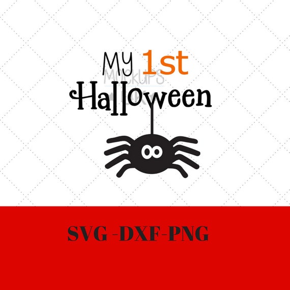 First Halloween Svg Circut Baby Halloween Svg Halloween Svg Etsy