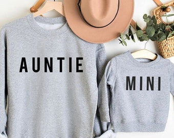 Matching Auntie and Mini Sweatshirts, Best Gifts for Aunts, Auntie and Me Matching Shirts, Matching Sweatshirts, Auntie Tshirt, Aunt Gifts