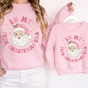 In My Christmas Era Sweatshirts, Matching Mom and Me Christmas, Santa Sweatshirt, Mommy and Me Christmas Sweatshirt, Christmas Gift For Mom