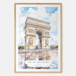 Arc De Triomphe Watercolor Art, Paris Travel Print, France Travel Gift, Europe Travel Gift, Moving Gift, New Home Gift, Exchange Gift image 1