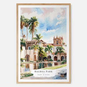 Stampa artistica ad acquerello di Balboa Park, stampa artistica di San Diego, poster di San Diego, arte murale della California, stampa di viaggio negli Stati Uniti, regalo per trasloco, regalo per una nuova casa