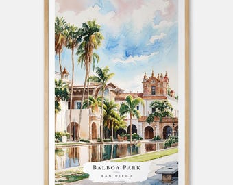 Balboa Park Watercolor Art Print, San Diego Art Print, San Diego Poster, California Wall Art, USA Travel Print, Moving Gift, New Home Gift