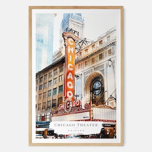 Chicago Theater Watercolor Art Print - Chicago City Wall Art - USA Travel Print - Travel Gift - Moving Gift - New Home Gift