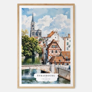 Straßburg Aquarell Kunstdruck - Französische Stadt Wandkunst - Frankreich Reisegeschenk - Europa Reisegeschenk - Umzug Geschenk - Neues Zuhause Geschenk