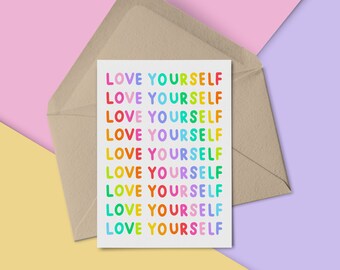 Love Yourself Greeting Card~ Feminist Self Love Positivity Rainbow Typography Cards