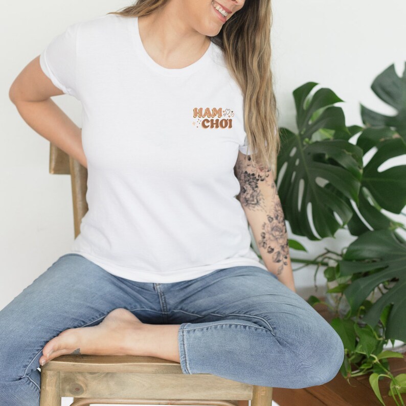 Ham Choi Women's Men's Unisex Tee, Vietnamese Phrase Tshirt, Asian Tshirt Gift, Vietnamese