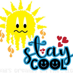 GCC Stay Cool to uroczy plik cyfrowy na te gorące letnie dni. Zawiera plik SVG, Png, Eps, Dxf, Ai do wykorzystania w Twoich maszynach tnących