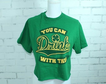 You Can Drink With This Vintage Graphic t-shirt (RARE one of a kind)