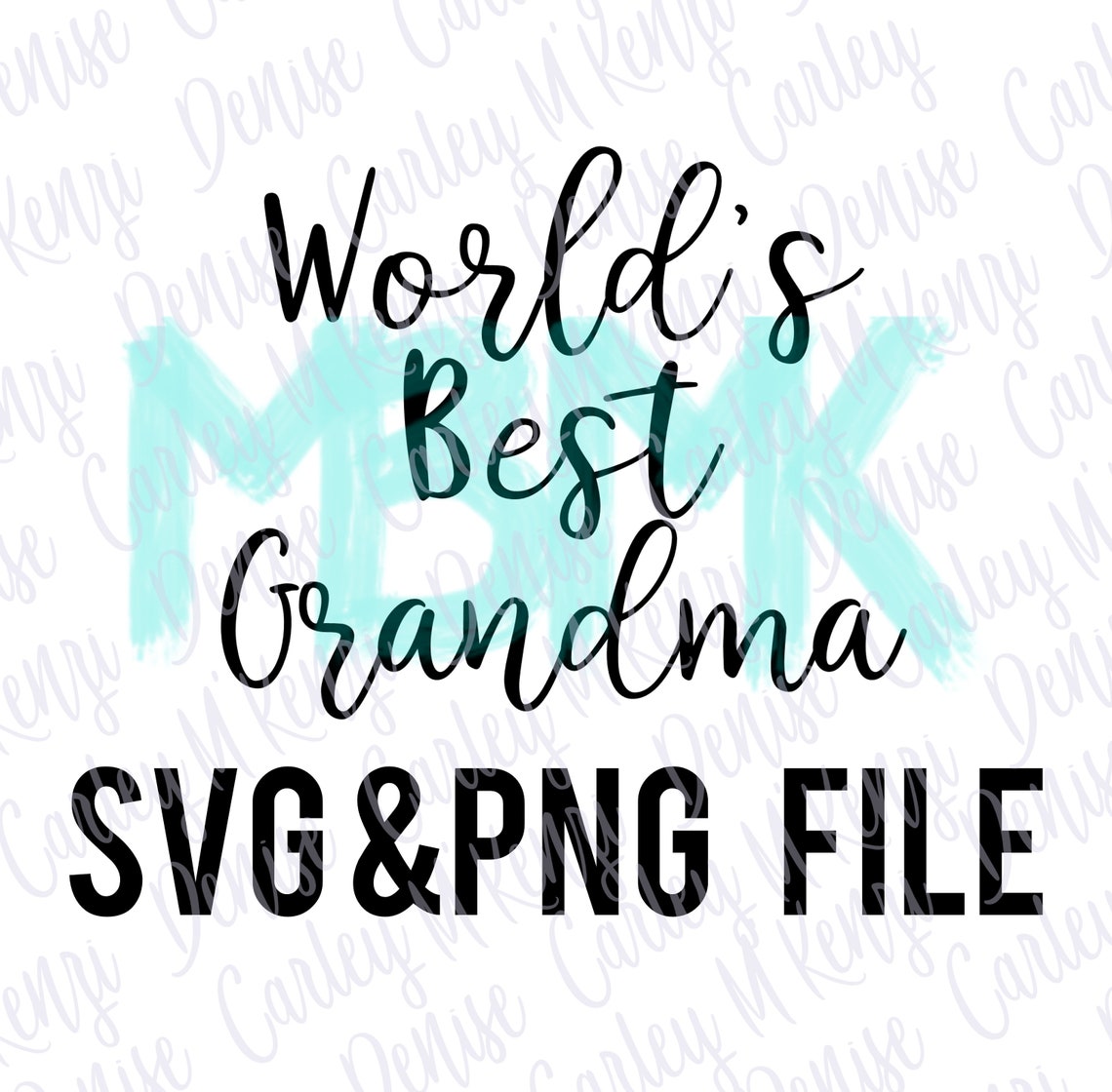 Grandma Svg Worlds Best Grandma Svg Best Grandma Ever Svg Etsy Israel