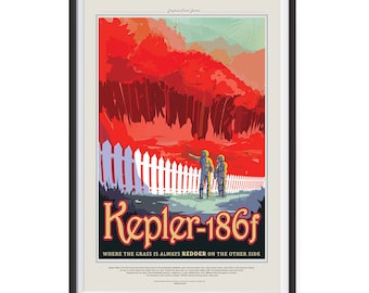 Carteles de turismo espacial de la Nasa - Arte de pared para el hogar, oficina, escuela, aula - Kepler-186f -Donde la hierba es siempre más roja en el otro lado