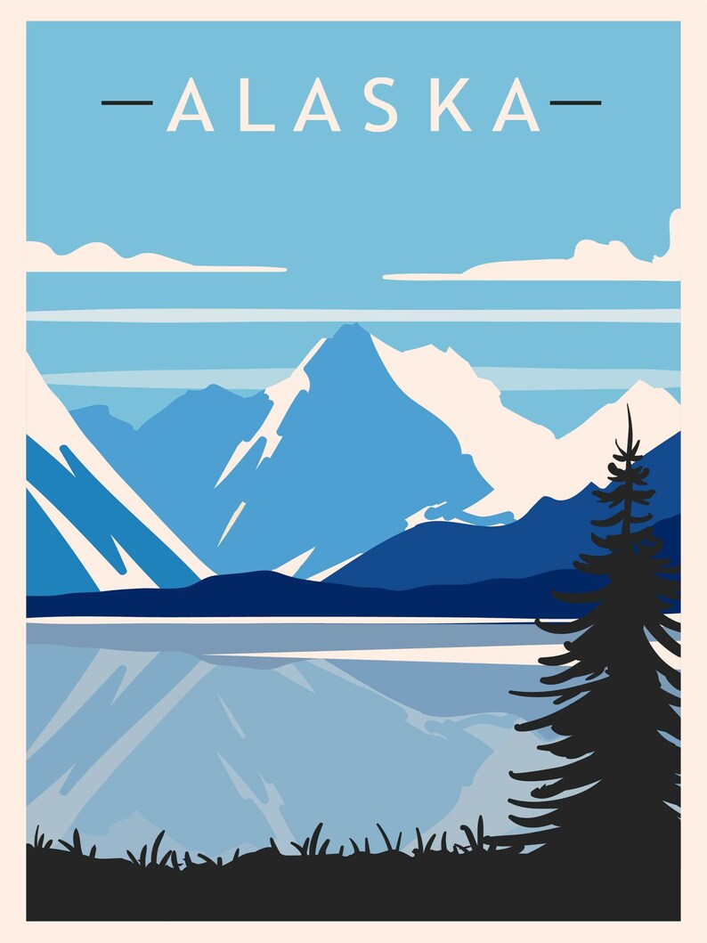 May include: A vintage-style travel poster featuring a scenic view of Alaska. The poster showcases snow-capped mountains, a serene lake, and a silhouetted evergreen tree. The word "ALASKA" is displayed in white block letters against a light blue sky.