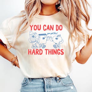 You Can Do Hard Things Doodles Shirt, Motivational Teacher T-Shirt, you got this Retro shirt, Back to School Shirt, Teacher Team Shirt