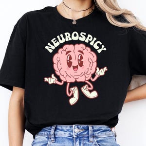 Neurospicy Shirt, Neurodiversity Tshirt, Autism Awareness Gift, Support Spectrum Tee, ADHD Apparel, Neurodiversity Clothing, Mental Health