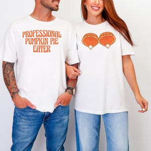 Funny Couple Thanksgiving Shirts, Professional Pumpkin Pie Eater Matching Shirts, His Hers Thanksgiving Tee, Wife Husband Fall Gift