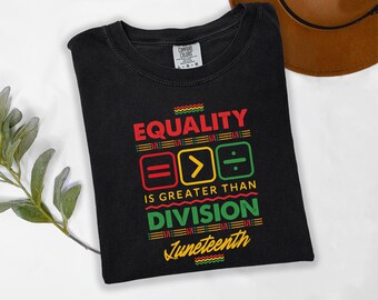 Chemise L'égalité est supérieure à la division, chemise Black Lives Matter, chemise égalité, chemise justice sociale, droits de l'homme, chemise Juneteenth 1865