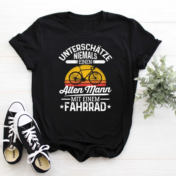 Unterschätze Niemals Einen Alten Mann Mit Einem Fahrrad Shirt