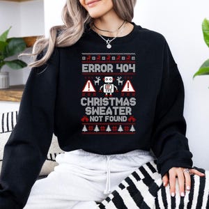 エラー404スウェットシャツ、クリスマスセーターが見つかりません、ダサいクリスマスセーター、クリスマスパーティーパーカー、プログラマースウェットシャツ、コンピューターオタクギフト