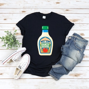 Ranch Dressing Costume, Ranch Dressing Shirt, Ranch Sauce Tshirt, Salad Dressing Tee, Halloween Condiment, Food Lover Apparel, Foodie Gift