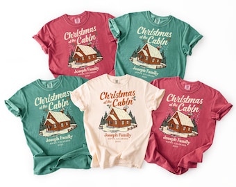 Christmas At The Cabin Comfort Colors Shirt, Family Christmas PJ Tee, Matching Xmas Crew shirt, Personalized Name Holiday Family Reunion Tee