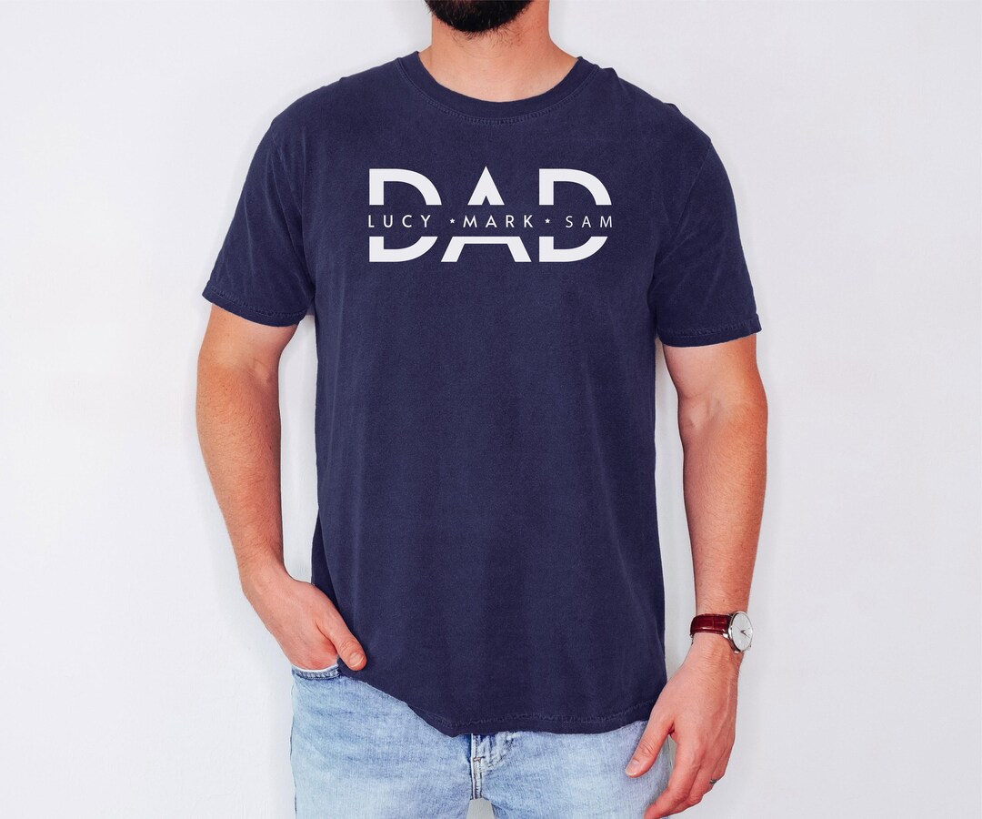 Custom Dad Shirt With Kids Names, Personalized Dad Shirt, Comfort ...
