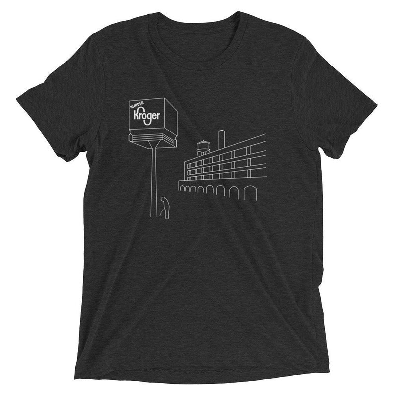 murder kroger t shirt