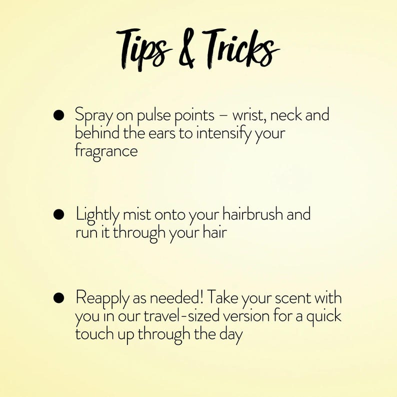 May include: A graphic titled "Tips & Tricks" with three fragrance application tips. The advice includes spraying on pulse points, misting onto a hairbrush, and reapplying with a travel-sized version for touch-ups.