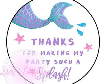 Mermaid Tail Party Stickers Thank you For coming to my party making a splash