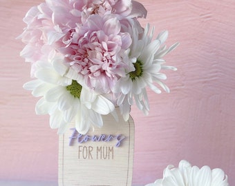 Personalised Flower Holder | Flower Holder For Mum | Mothers Day Gift | Gift for Her | Flower Holder | Laser Flower Holder