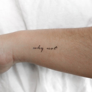 Why Not Temporary Tattoo (Set of 3)