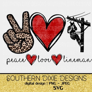 Peace love lineman, cheetah, Valentijnsdag, lineman's vrouw SVG digitale download, sublimatie ontwerp, afdrukbaar