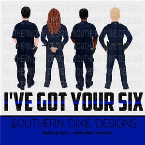 LEO, ik heb je zes 2 | Ontwerp voor sublimatie van blauwe lijn | politie digitale download, Afdrukbaar | Ontwerp van het overhemd | Politievrouw | Digitaal downloaden