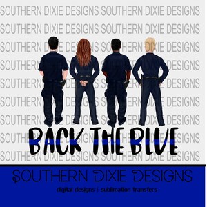 LEO, Back the Blue2 | Blue Line Sublimation design | police digital download, Printable | Shirt design | Police wife | Digital download