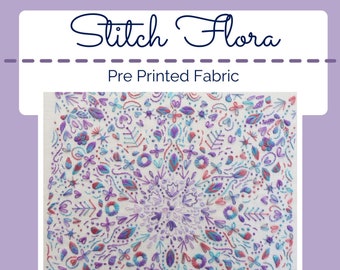 Stitch Flora, Pre Printed Fabric Panel PLUS PDF Pattern, Embroidery Sampler, colorful embroidery, modern embroidery