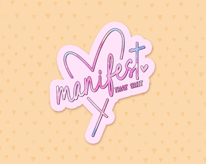 Manifest That Shit Sticker, Spiritual Quote, Positive Affirmation Sticker, Crystal Sticker, Moon Lover Gift, Witchy Gifts For Her imagen 1