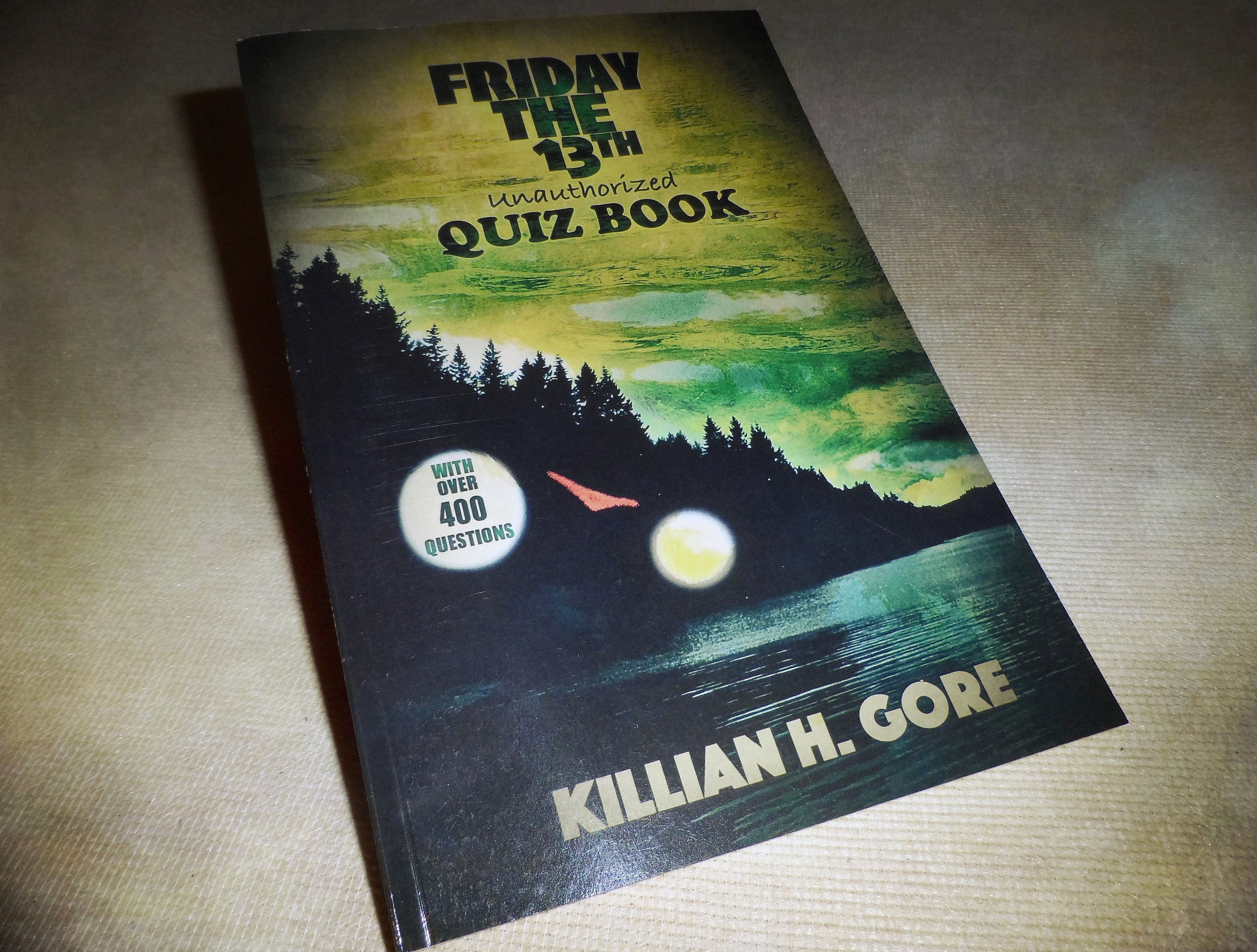 Friday the 13th Unauthorized Quiz Book by Killian H. Gore SIGNED