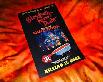 Bloodbath at the House of Death Unauthorized Quiz Book by Killian H. Gore SIGNED COPY