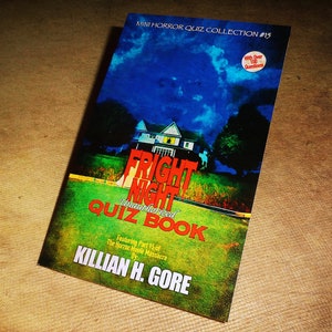 Fright Night Unauthorized Quiz Book by Killian H. Gore SIGNED COPY