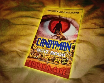 Candyman Unauthorized Quiz Book by Killian H. Gore - SIGNED COPY