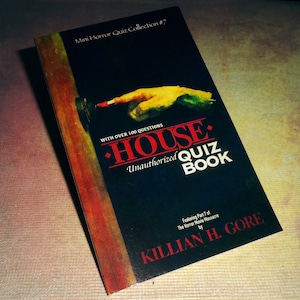 House Unauthorized Quiz Book by Killian H. Gore SIGNED COPY