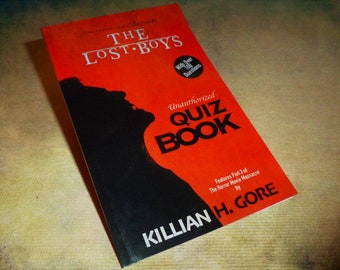 The Lost Boys Unauthorized Quiz Book by Killian H. Gore SIGNED COPY