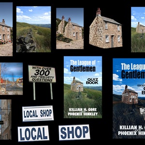 May include: A book cover for "The League of Gentlemen: Unauthorised Quiz Book" by Killian H. Gore and Phoenix Hinkley. The cover features a stone cottage with a sign that reads "Local Shop". The book is about a pub quiz with over 300 questions.