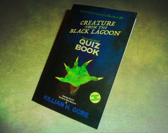 Creature from the Black Lagoon Unauthorized Quiz Book by Killian H. Gore SIGNED COPY