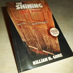 The Shining Unauthorized Quiz Book by Killian H. Gore SIGNED COPY