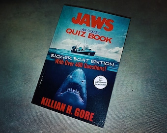 Jaws Unauthorized Quiz Book: Bigger Boat Edition by Killian H. Gore SIGNED COPY